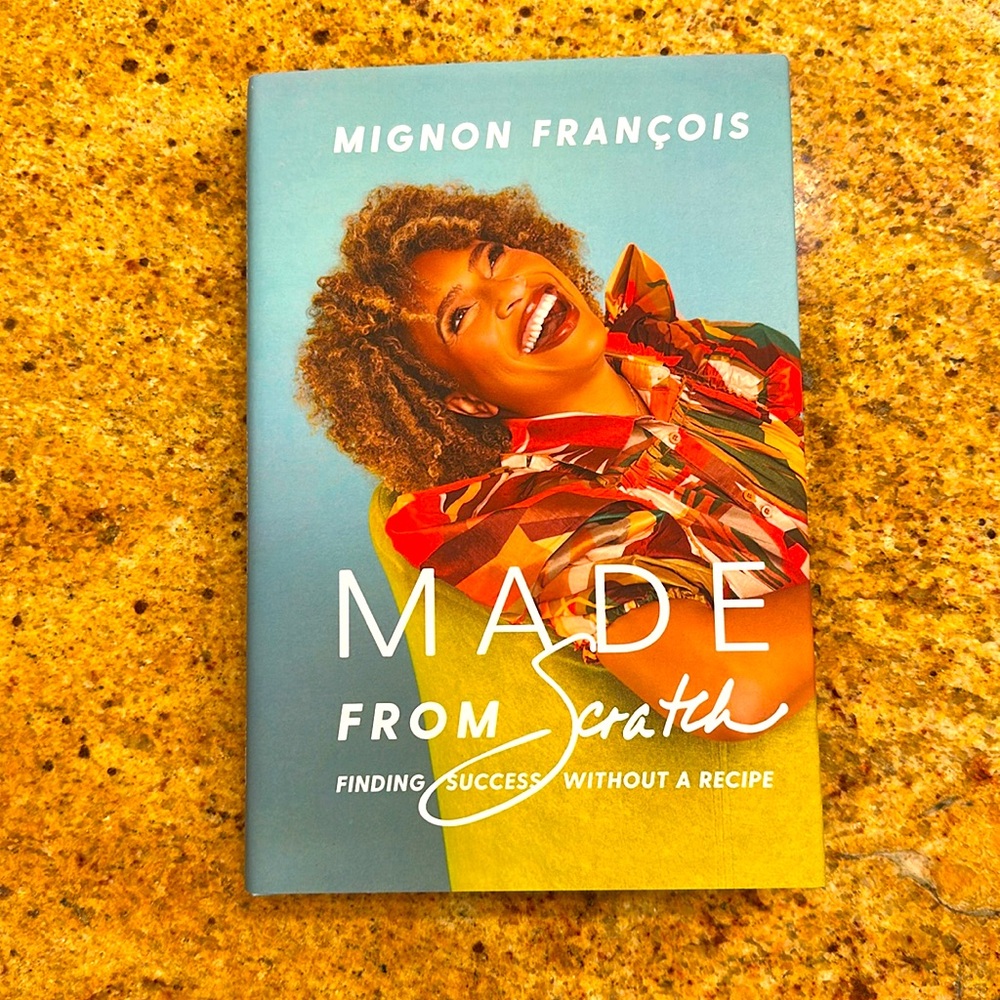 NEW📘 Signed Mignon François :Made from Scratch: Finding Success without a Recipe